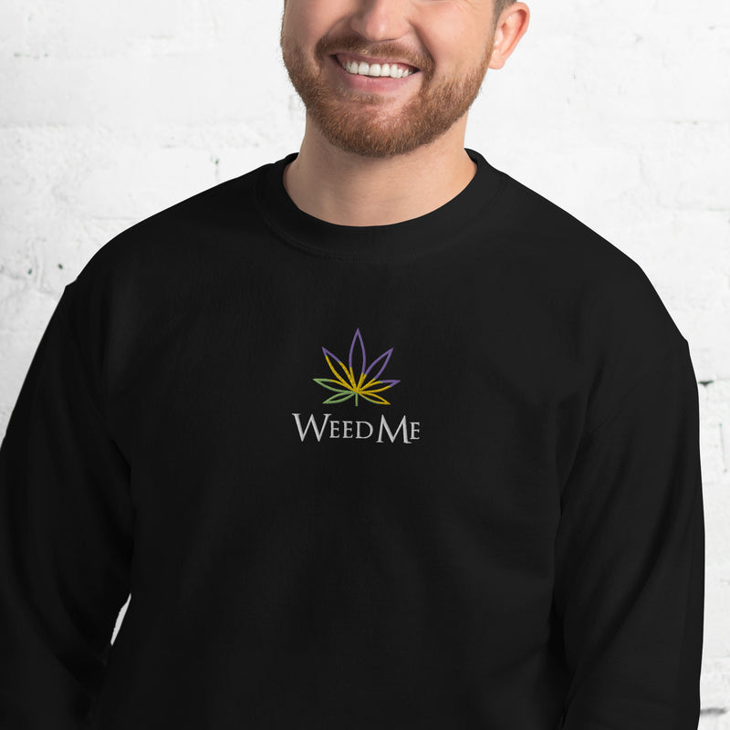 Weed Me Sweatshirt