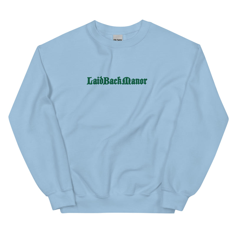 LaidBackManor Sweatshirt