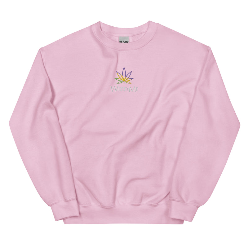 Weed Me Sweatshirt